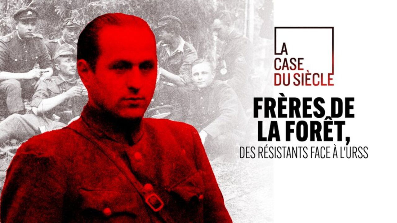 Frères de la forêt, des résistants face à l'URSS