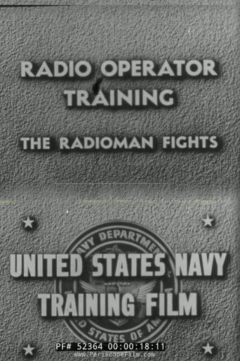 Radio Operator Training: The Radioman Fights