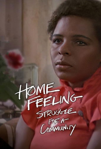 Home Feeling: Struggle for a Community
