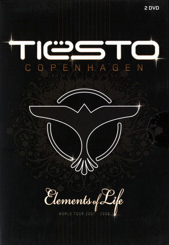 Tiësto: Copenhagen: Elements of Life World Tour