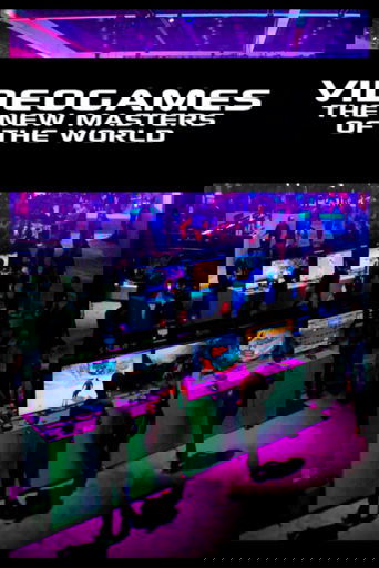 Video Games: The New Masters of the World