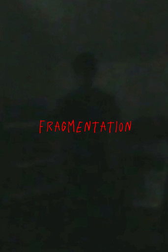 Fragmentation