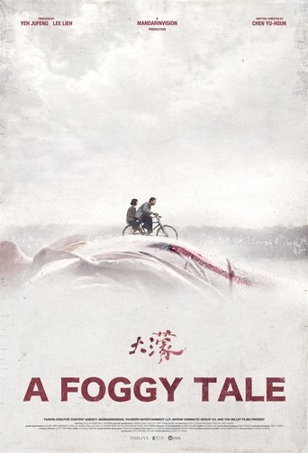 A Foggy Tale