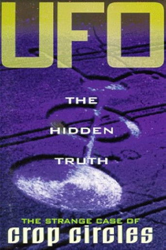 UFO The Hidden Truth: The Strange Case of Crop Circles