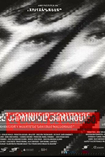 Santiago's Path: Disappearance and Death of Santiago Maldonado