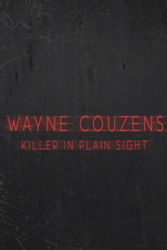 Wayne Couzens:  Killer in Plain Sight