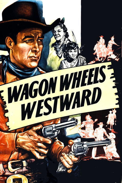 Wagon Wheels Westward