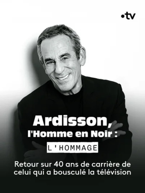 Ardisson, l'Homme en Noir : l'hommage