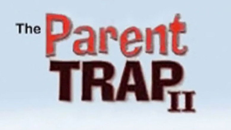 The Parent Trap II still