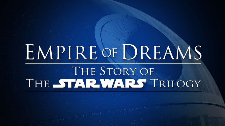 Empire of Dreams: The Story of the Star Wars Trilogy still