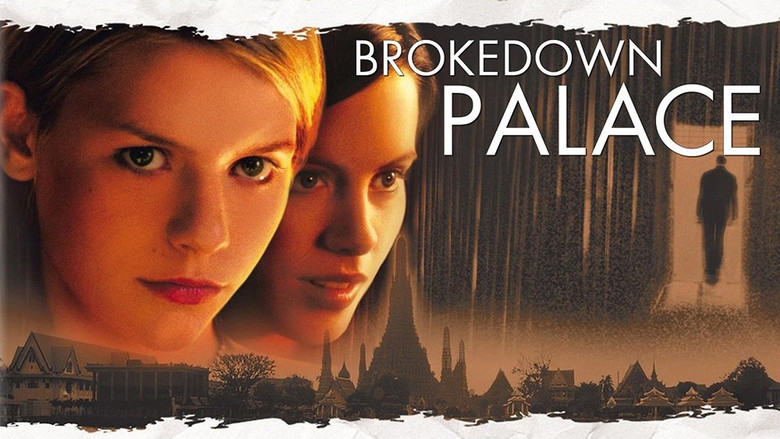 Brokedown Palace still