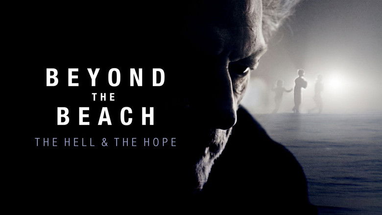 Beyond the Beach: The Hell and the Hope still 2