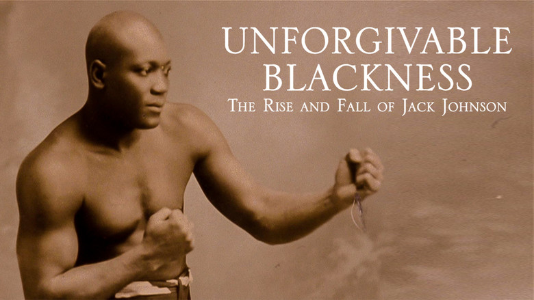 Unforgivable Blackness: The Rise and Fall of Jack Johnson still
