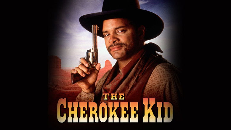 The Cherokee Kid still