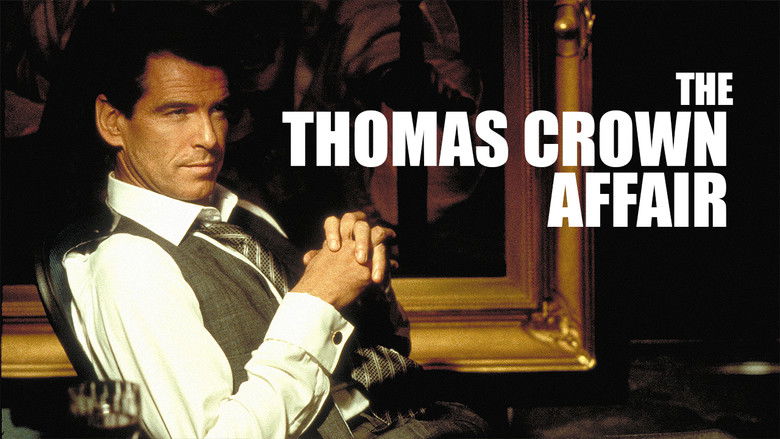 The Thomas Crown Affair still