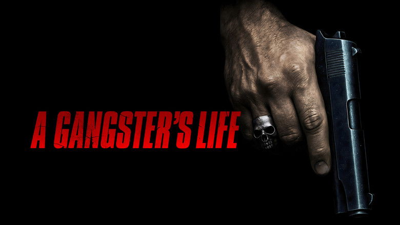 A Gangster's Life still