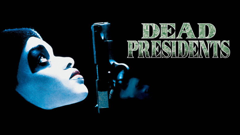 Dead Presidents still