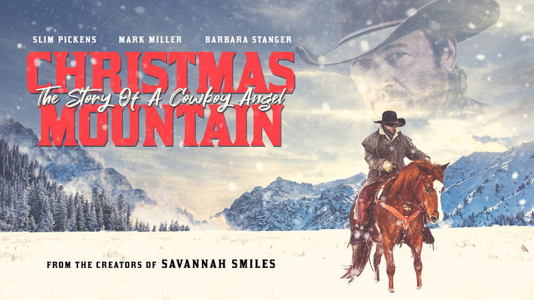 Christmas Mountain: The Story Of A Cowboy Angel still