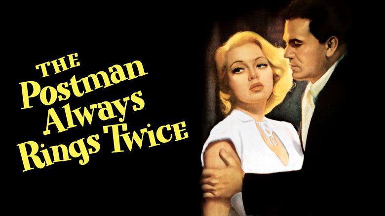 The Postman Always Rings Twice still