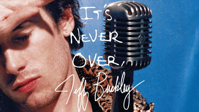 It's Never Over, Jeff Buckley still