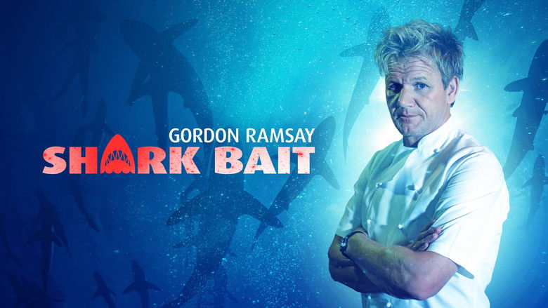 Gordon Ramsay: Shark Bait still