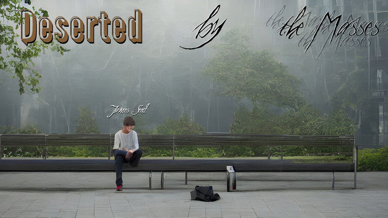 Deserted by the Masses still 1