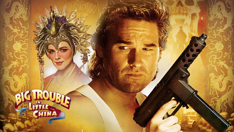 Big Trouble in Little China still