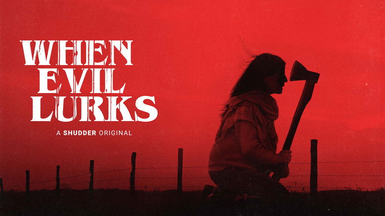 When Evil Lurks still