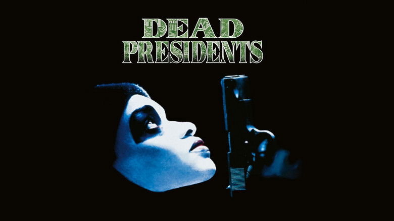 Dead Presidents still