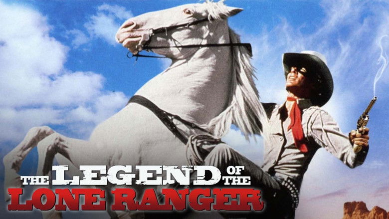 The Legend of the Lone Ranger still