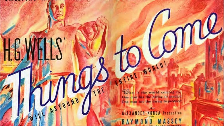 Things to Come still 3