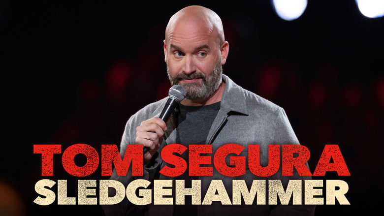 Tom Segura: Sledgehammer still 2