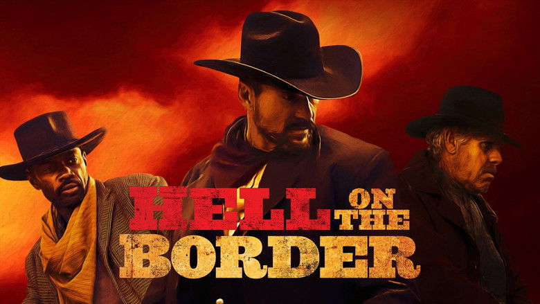 Hell on the Border still
