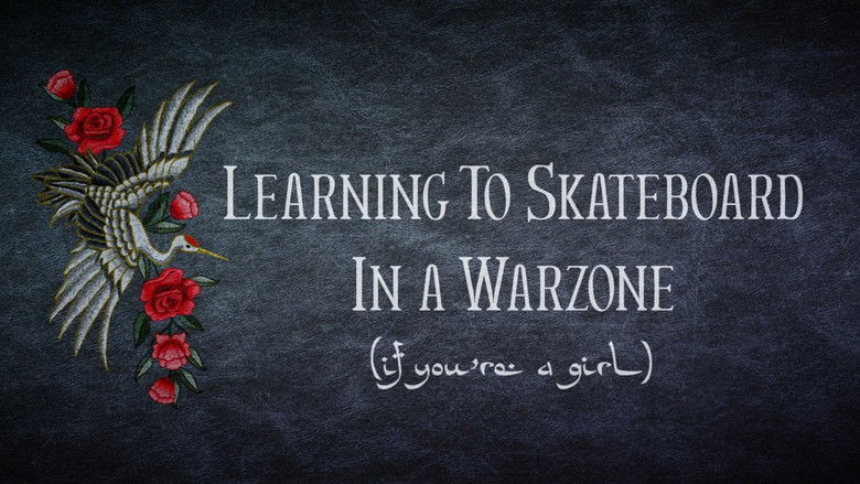 Learning to Skateboard in a Warzone (If You're a Girl) still