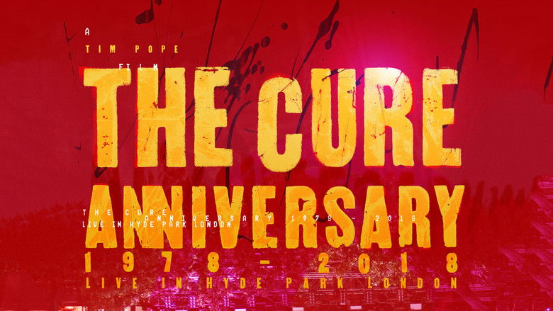 The Cure: Anniversary 1978 - 2018 - (Live In Hyde Park) still 3