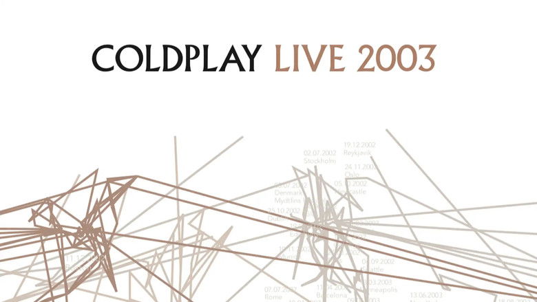 Coldplay: Live 2003 still 3