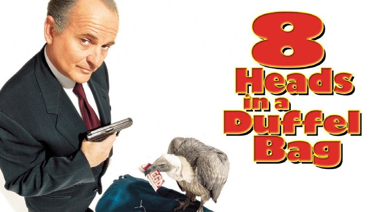 8 Heads in a Duffel Bag still 4