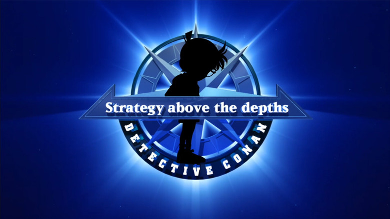 Detective Conan: Strategy Above the Depths still