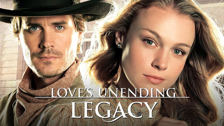 Love's Unending Legacy still