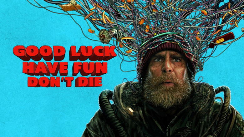 Good Luck, Have Fun, Don't Die still 2