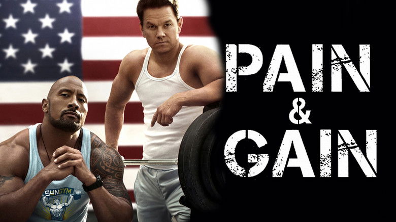 Pain & Gain still