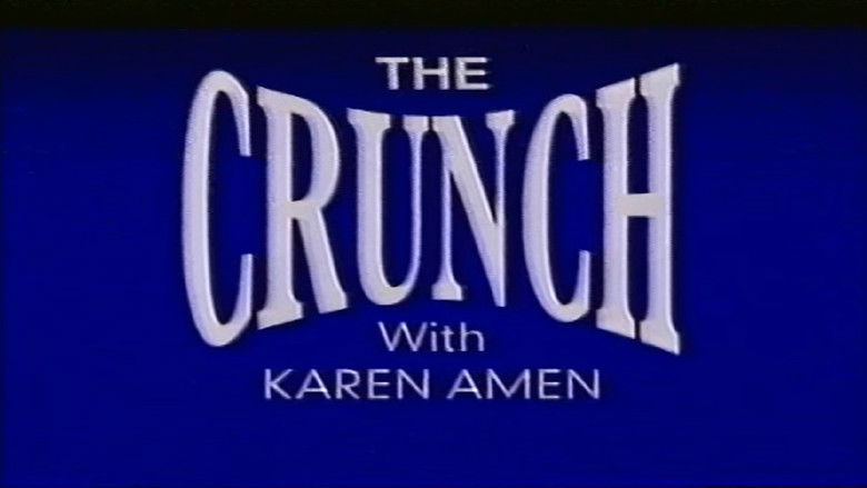 The Crunch with Karen Amen still 1