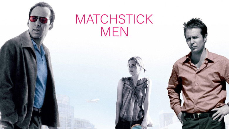 Matchstick Men still