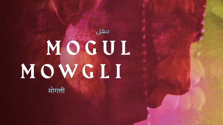 Mogul Mowgli still
