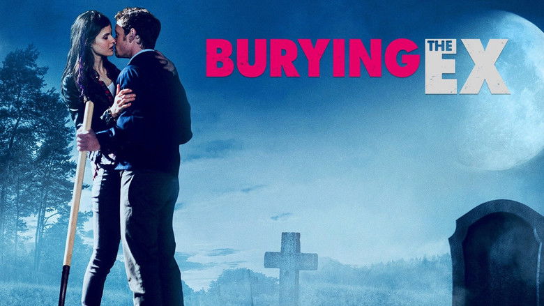 Burying the Ex still