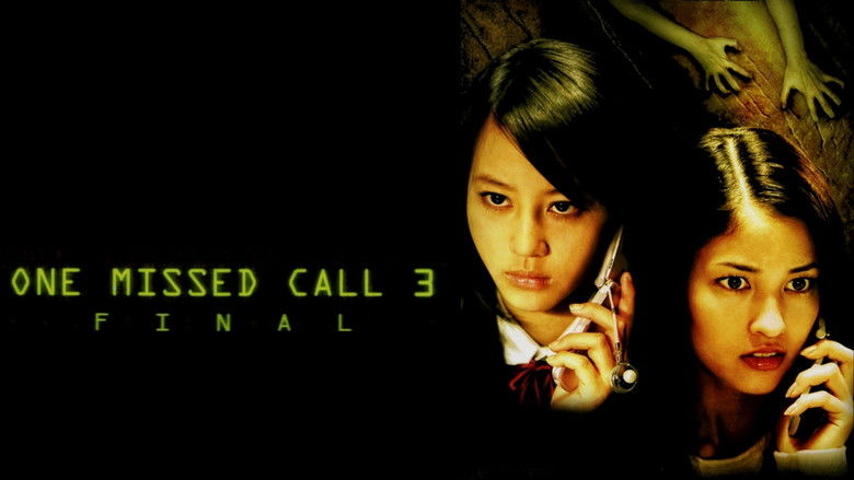 One Missed Call 3: Final still