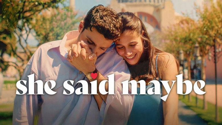 She Said Maybe still