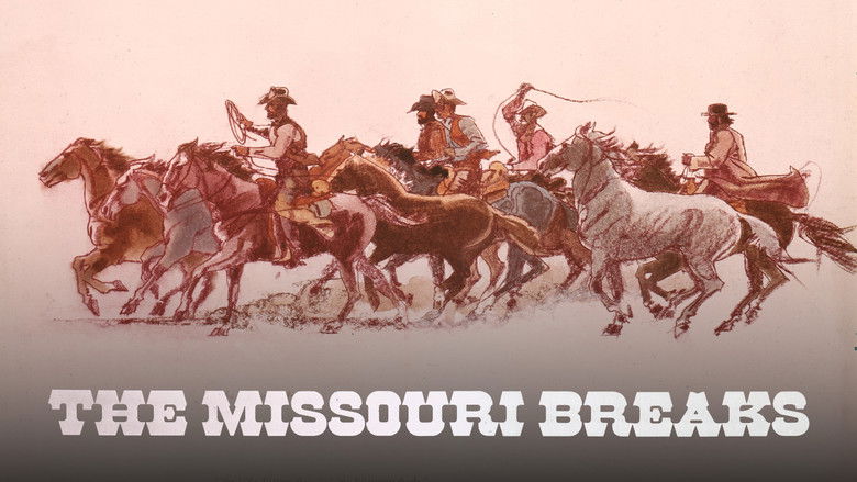 The Missouri Breaks still