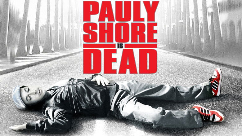 Pauly Shore Is Dead still 2