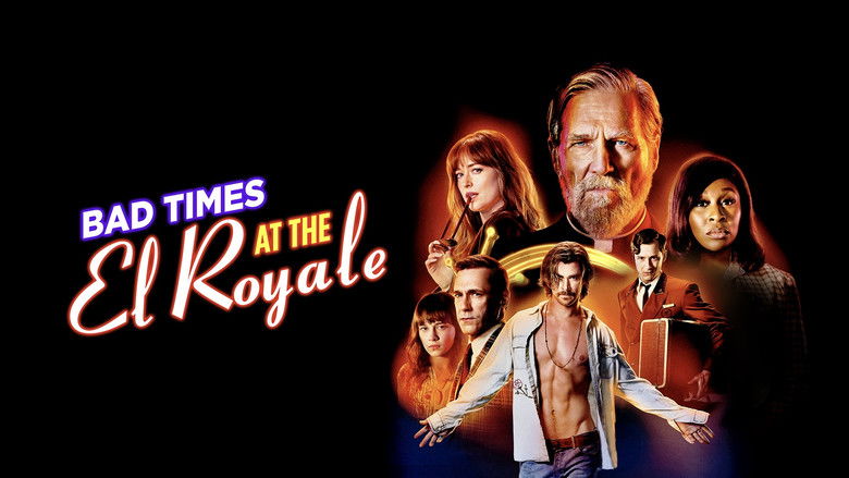 Bad Times at the El Royale still